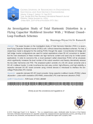 An Investigation Study of Total Harmonic Distortion in a Flying Capacitor Multilevel Inverter With / Without Closed a Loop Feedback Schemes