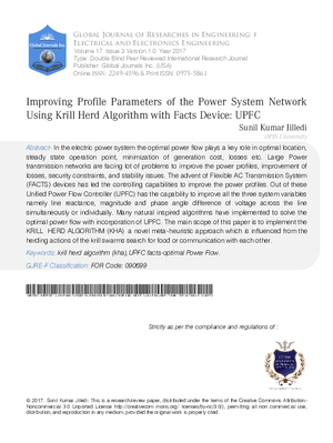 Improving Profile Parameters of the Power System Network using Krill Herd Algorithm with FACTS device: UPFC