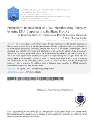 Productivity Improvement of a Fan Manufacturing Company by using DMAIC Approach: A Six-sigma Practice