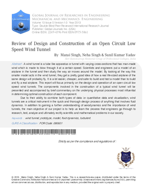 Review of Design and Construction of an Open Circuit Low Speed Wind Tunnel