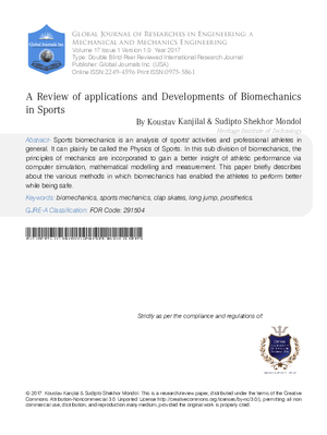 A Review of Applications and Developments of Biomechanics in Sports