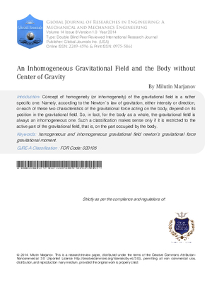 An Inhomogeneous Gravitational Field and the Body without Center of Gravity