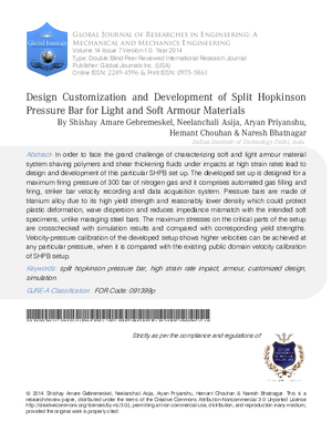 Design Customization and Development of Split Hopkinson Pressure Bar for Light and Soft Armour Materials