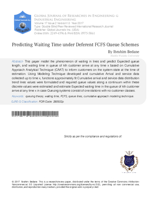 Predicting Waiting Time under Deferent FCFS Queue Schemes