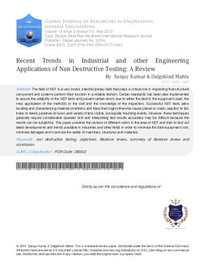 Recent Trends in Industrial and other Engineering Applications of Non Destructive Testing: A Review