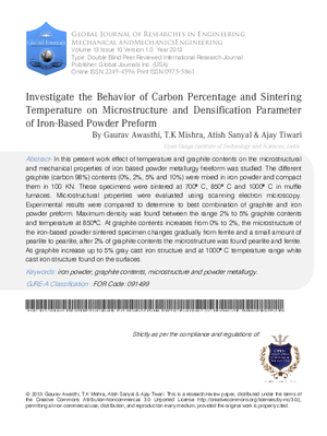 Investigate the Behavior of Carbon Percentage and Sintering Temperature on Microstructure and Densification Parameter of Iron-based Powder Preform
