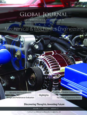 GJRE-A Mechanical and Mechanics: Volume 17 Issue A2