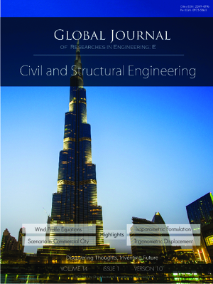 GJRE-E Civil and Structural: Volume 14 Issue E1