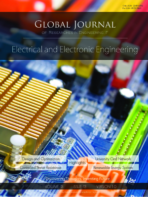 GJRE-F Electrical and Electronic: Volume 13 Issue F13