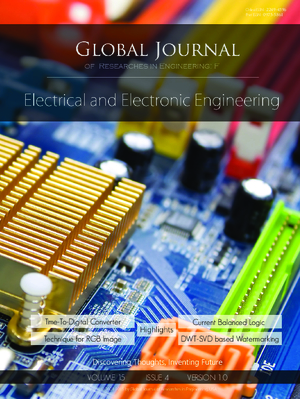 GJRE-F Electrical and Electronic: Volume 15 Issue F4