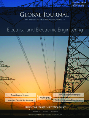 GJRE-F Electrical and Electronic: Volume 17 Issue F1