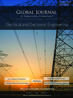 GJRE-F Electrical and Electronic: Volume 17 Issue F5