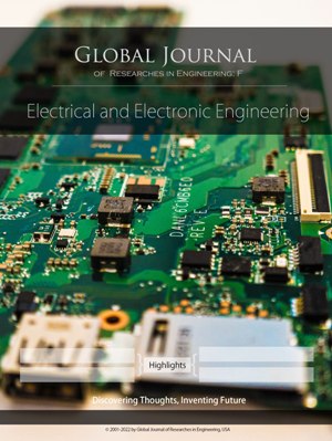 GJRE-F Electrical and Electronic: Volume 13 Issue F4